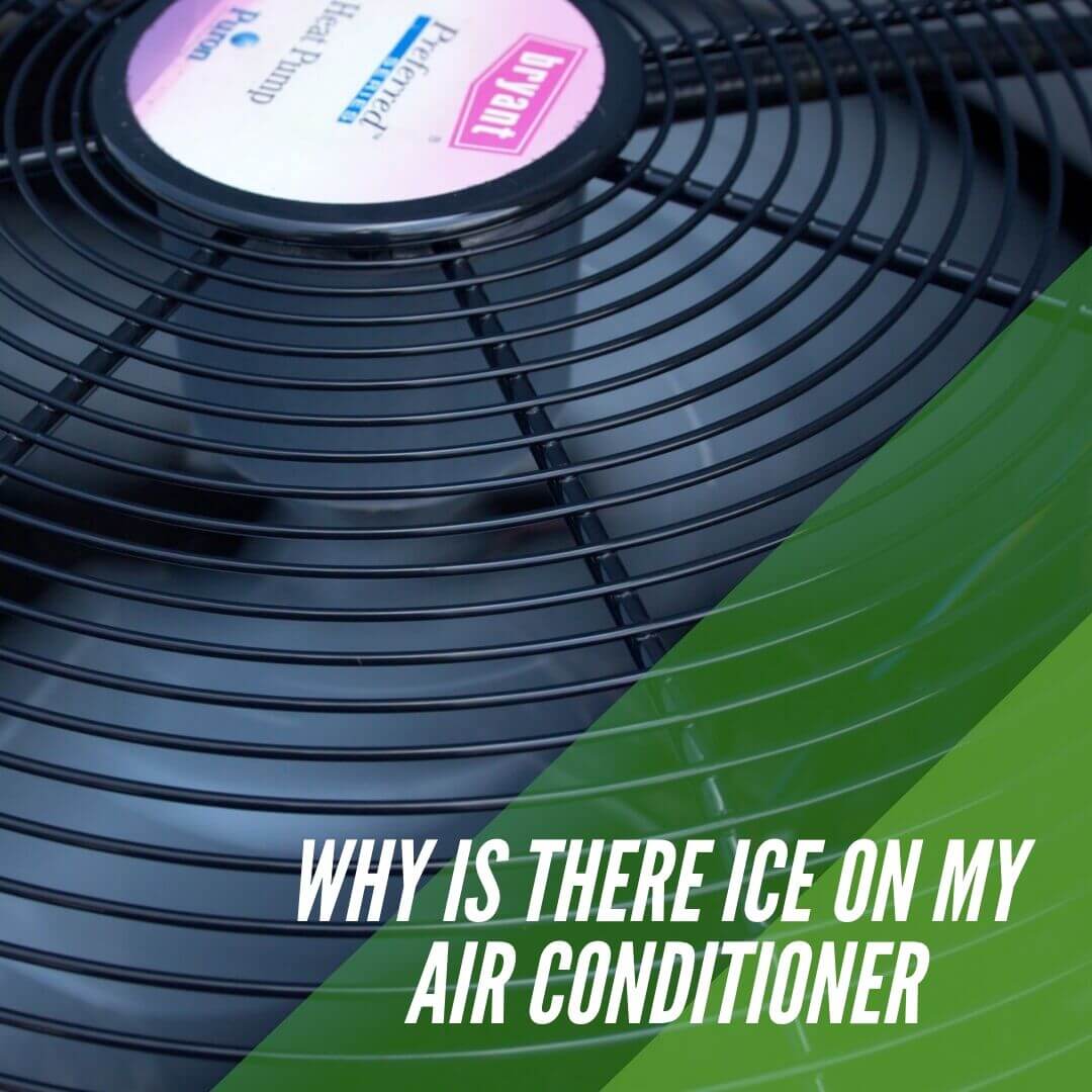 why is thee ice on my air conditioner graphic