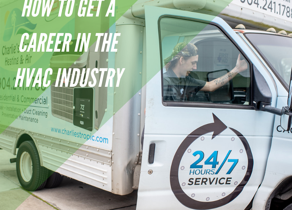 How to Get a Career in the HVAC Industry